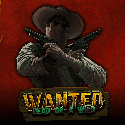 Wanted Dead or a Wild