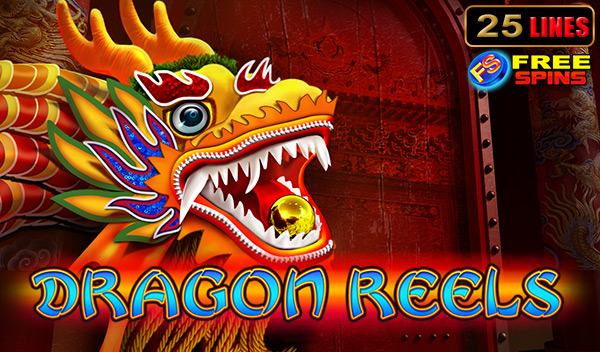 Dragon Reels